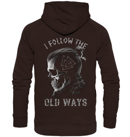 Old Ways  - Basic Unisex Hoodie