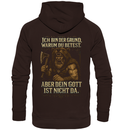 Ich Bin Der Grund ... - Basic Unisex Hoodie