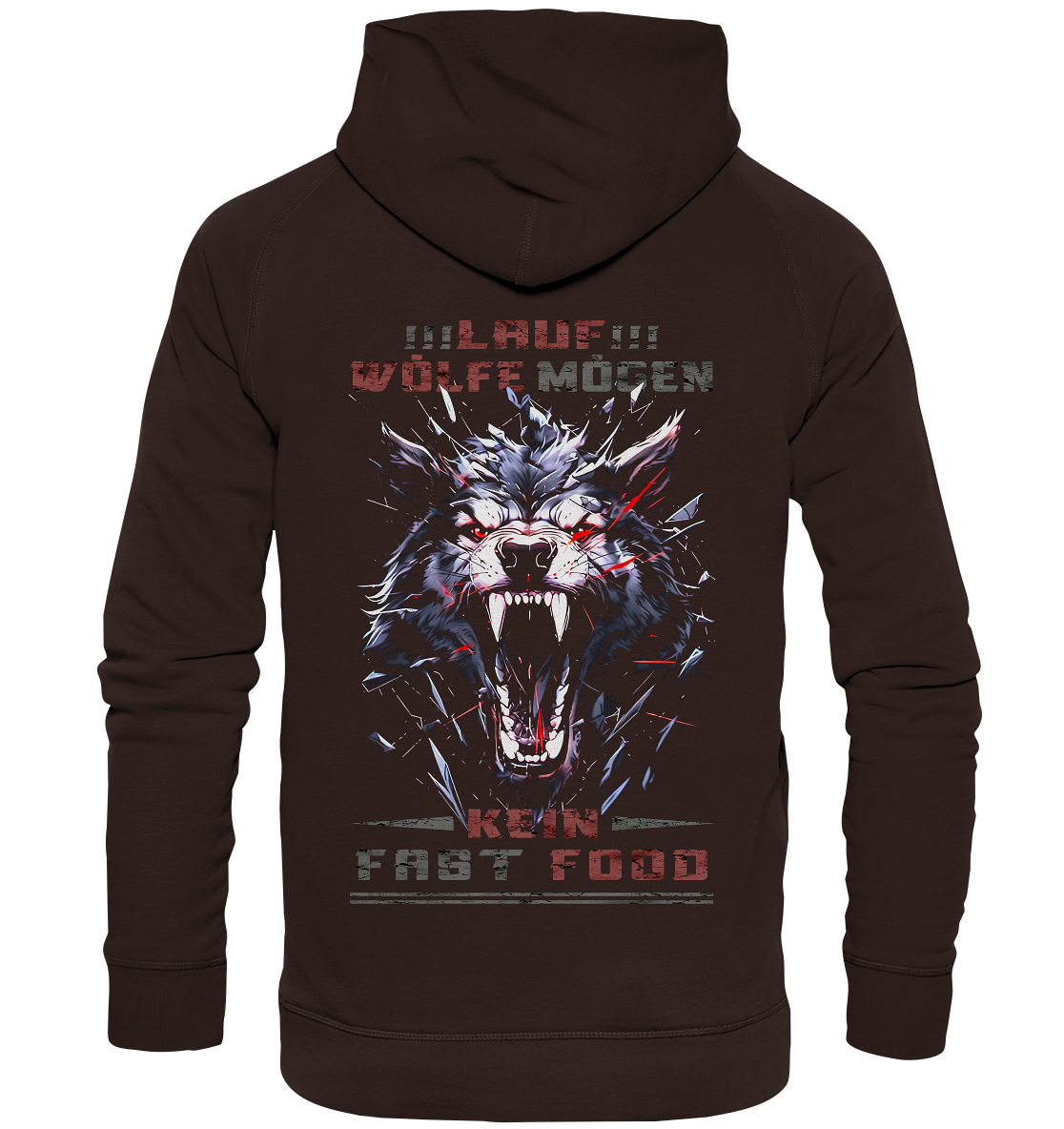 Lauf!!! Wölfe Mögen Kein Fast Food - Basic Unisex Hoodie