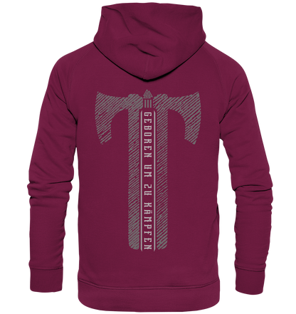 Geboren Um Zu Kämpfen  - Basic Unisex Hoodie