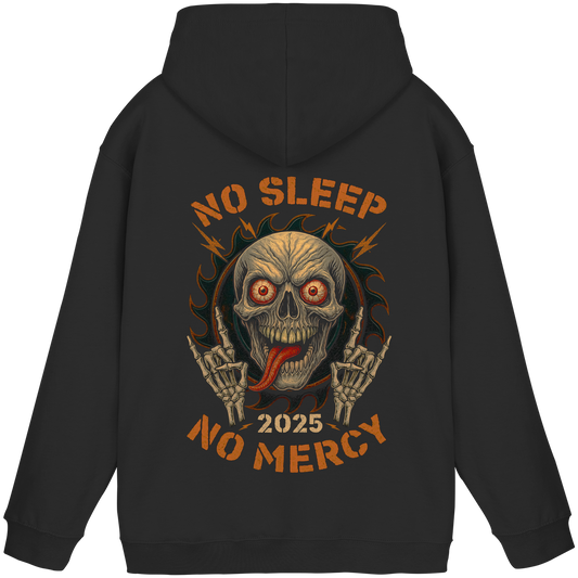 No Sleep No Mercy - Basic Unisex Hoodie