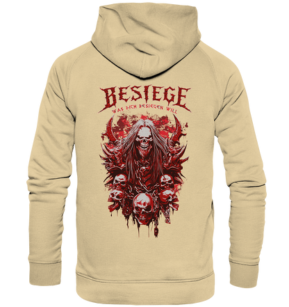 Besiege Was Dich Besiegen Will - Basic Unisex Hoodie