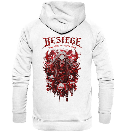 Besiege Was Dich Besiegen Will - Basic Unisex Hoodie