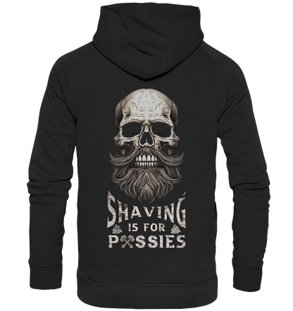 Shaving Is For Pussies - Basic Unisex Hoodie XL