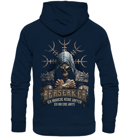 Berserker Ich Brauche Keine Waffen - Organic Basic Hoodie