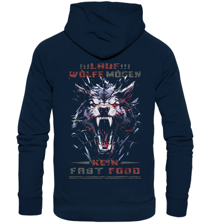 Lauf!!! Wölfe Mögen Kein Fast Food - Organic Basic Hoodie