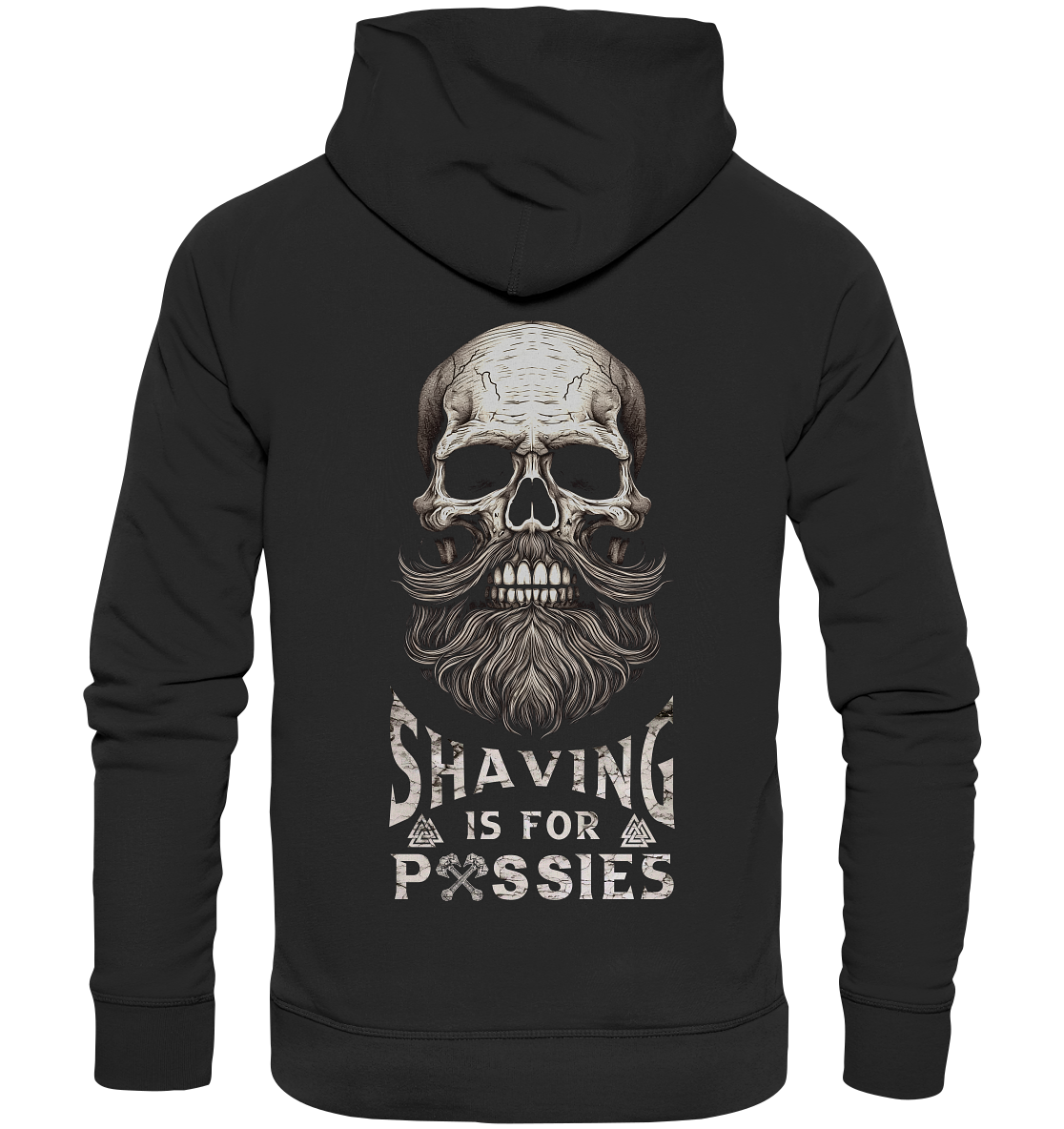 Shaving Is For Pussies - Organic Basic Hoodie