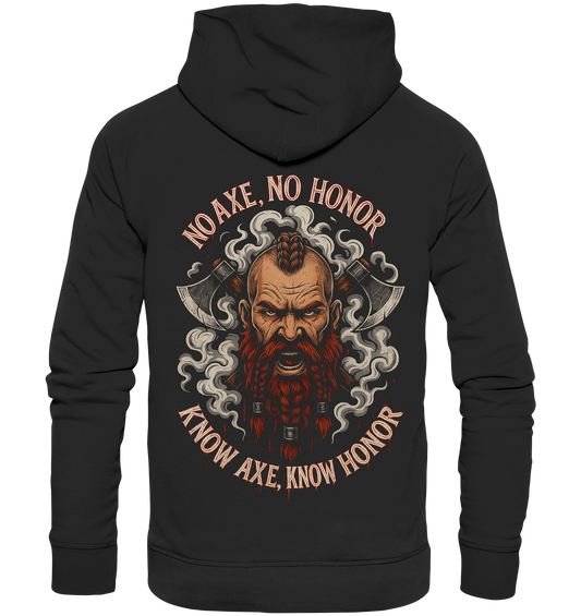 No Axe No Honor - Organic Basic Hoodie