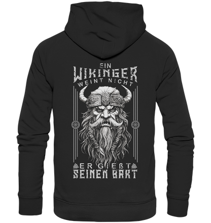 Ein Wikinger Weint Nicht - Organic Basic Hoodie