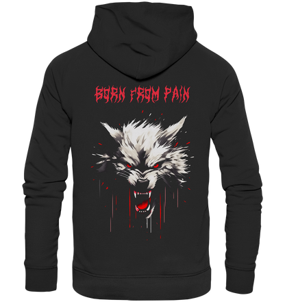 Born From Pain - Organic Basic Hoodie