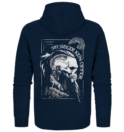 Sei Sieger Kein Opfer - Organic Zipper