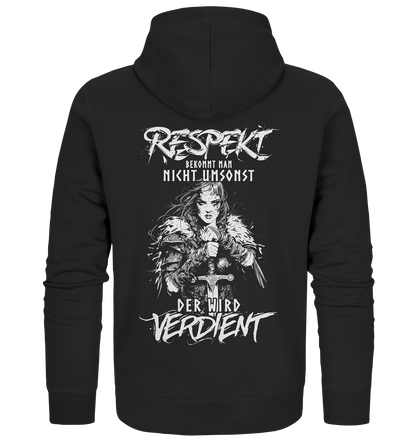 Respekt Bekommt Man Nicht Umsonst - Organic Zipper
