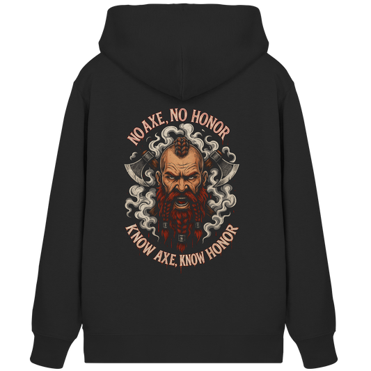 No Axe No Honor - Organic Zipper