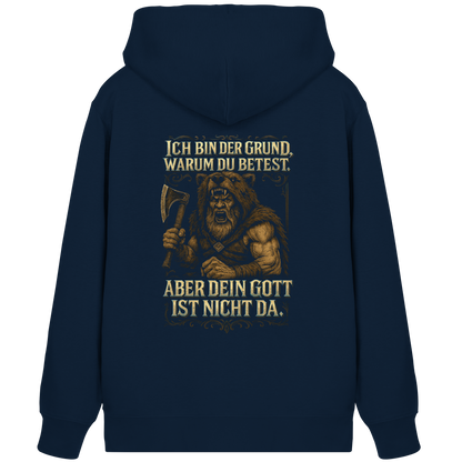 Ich Bin Der Grund ... - Organic Zipper