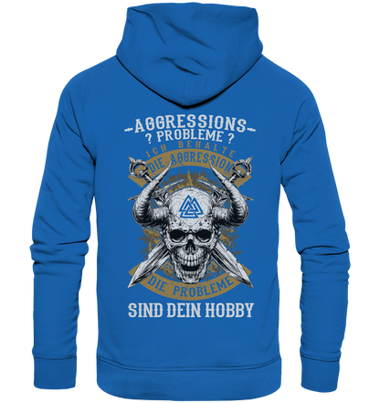 Aggressionsprobleme ??? - Premium Unisex Hoodie