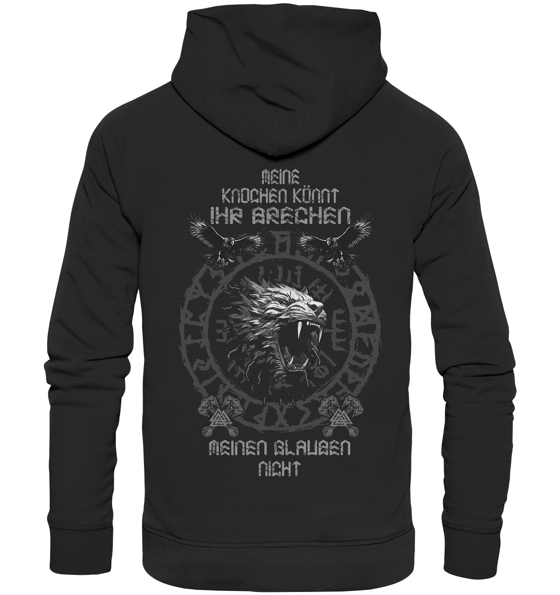 Meine Knochen Könnt Ihr Brechen - Premium Unisex Hoodie