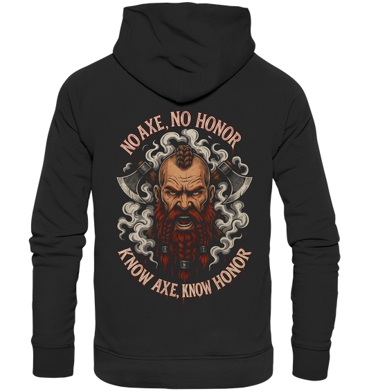No Axe No Honor - Premium Unisex Hoodie