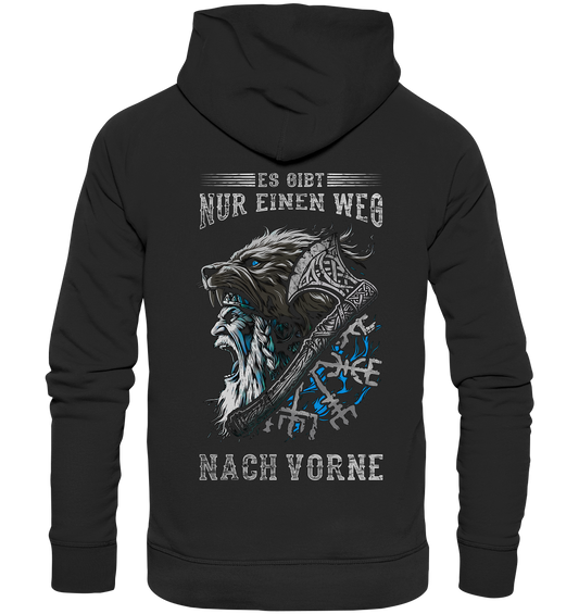 Es Gibt Nur Einen Weg ! - Premium Unisex Hoodie