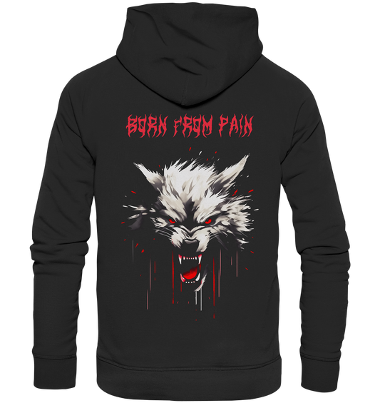 Born From Pain - Premium Unisex Hoodie