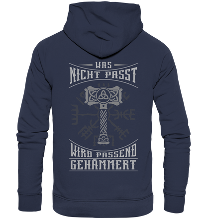 Was Nicht Passt ....  - Premium Unisex Hoodie