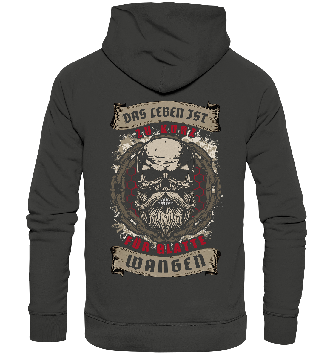 Das Leben Ist Zu Kurz Für Glatte Wangen - Premium Unisex Hoodie