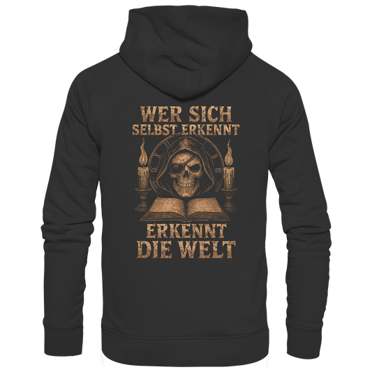 Wer Sich Selbst Erkennt ... - Premium Unisex Hoodie