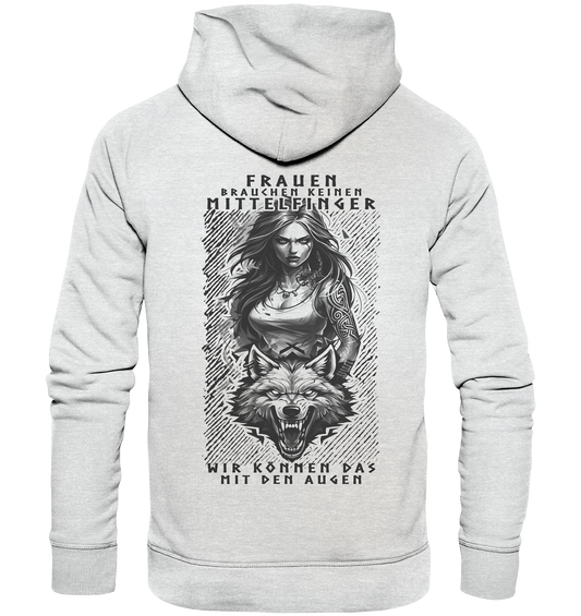 Frauen Brauchen Keinen Mittelfinger .... - Premium Unisex Hoodie