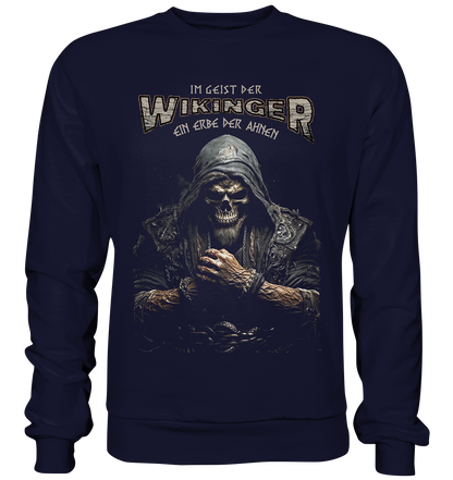 Im Geist Der Wikinger Ein Erbe Der Ahnen - Basic Sweatshirt