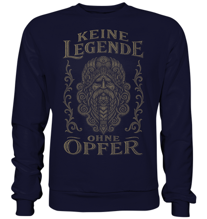 Keine Legende Ohne Opfer (AUGE) - Basic Sweatshirt