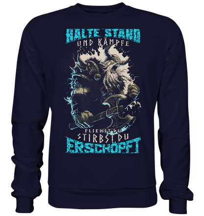 Halte Stand  - Basic Sweatshirt