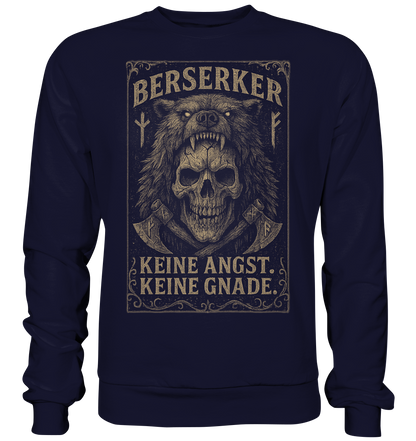 Keine Angst Keine Gnade .... - Basic Sweatshirt