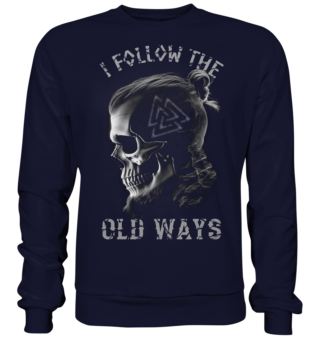 Old Ways - Basic Sweatshirt