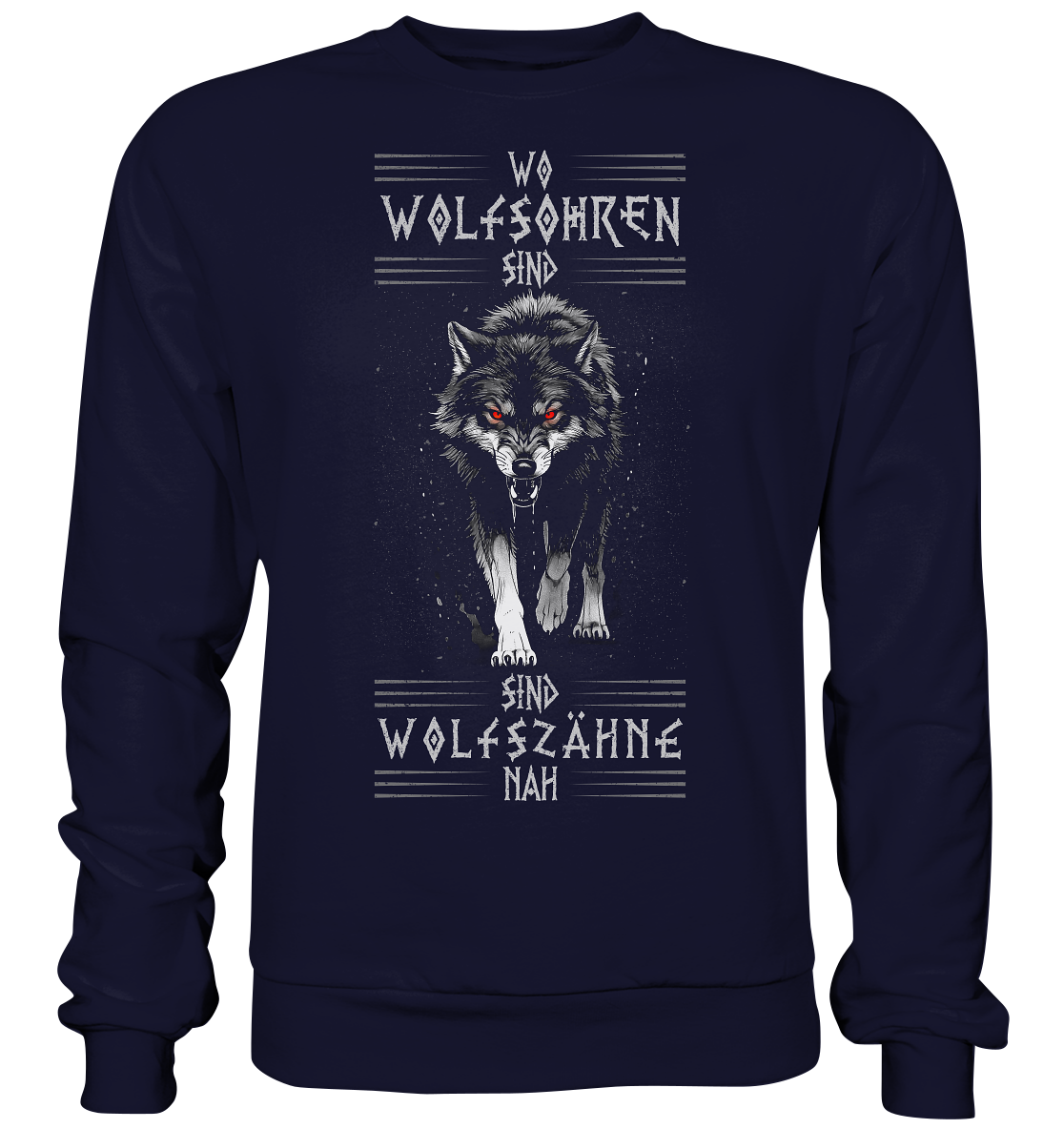 Wolfsohren Wolfszähne  - Basic Sweatshirt