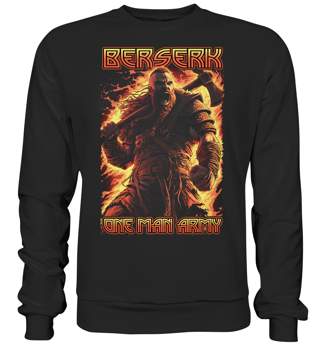 Berserk One Man Army - Basic Sweatshirt