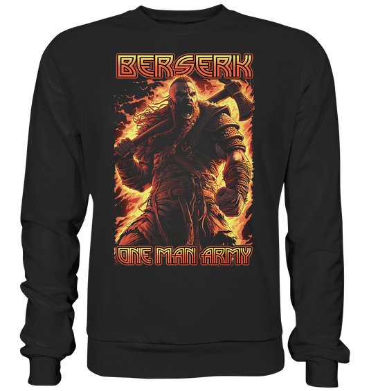 Berserk One Man Army - Basic Sweatshirt