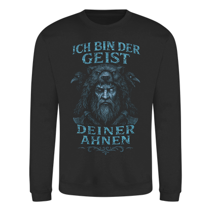 Ich Bin Der Geist Deiner Ahnen - Basic Sweatshirt
