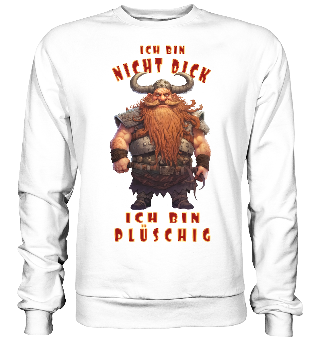 Ich Bin Nicht Dick - Basic Sweatshirt