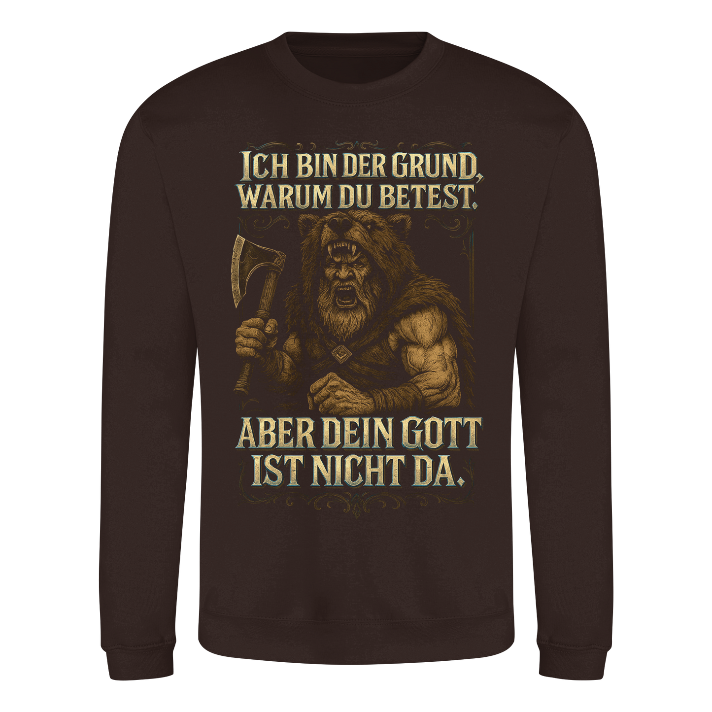 Ich Bin Der Grund ... - Basic Sweatshirt