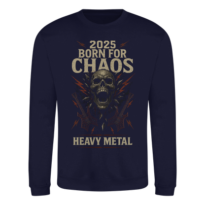 Born For Chaos  - Basic Sweatshirt