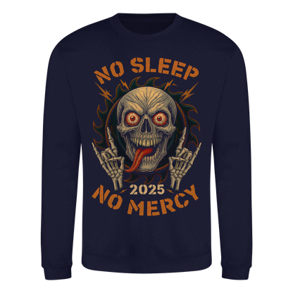 No Sleep No Mercy - Basic Sweatshirt