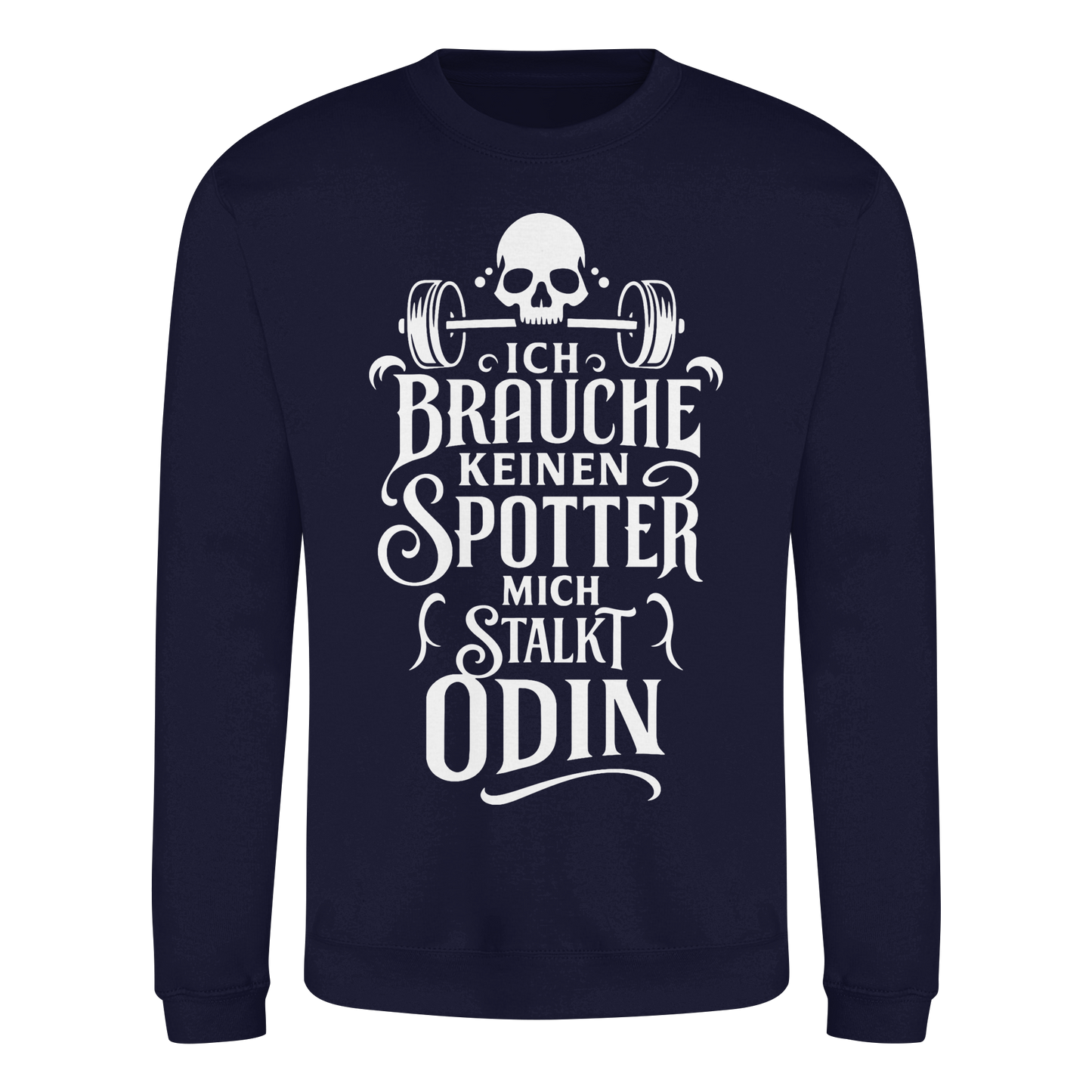 Mich Stalkt Odin - Basic Sweatshirt