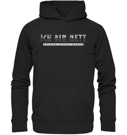 Ich Bin Nett - Basic Unisex Hoodie