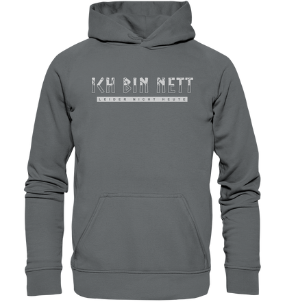 Ich Bin Nett - Basic Unisex Hoodie