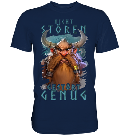 Nicht Stören Gestört Genug  - Classic Shirt