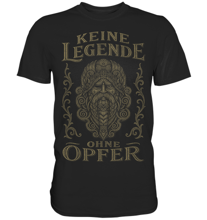 Keine Legende Ohne Opfer (AUGE) - Classic Shirt