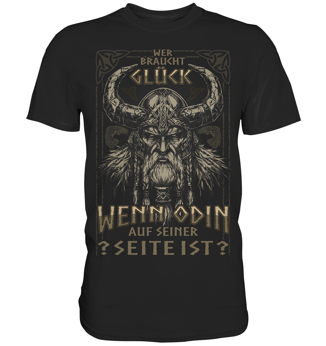 Wer Braucht Glück .... - Classic Shirt