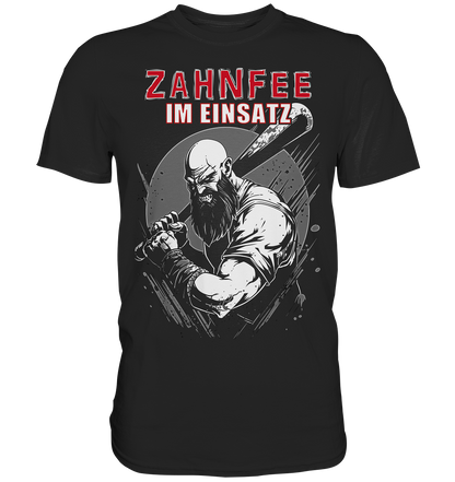 Zahnfee Im Einsatz - Classic Shirt