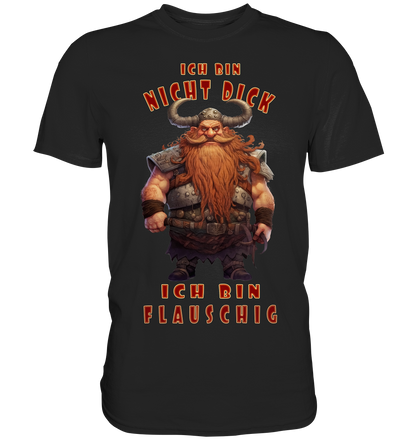 Ich Bin Nicht Dick  - Classic Shirt