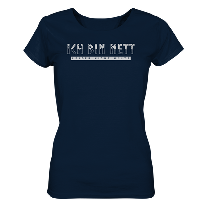 Ich Bin Nett - Ladies Organic Basic Shirt