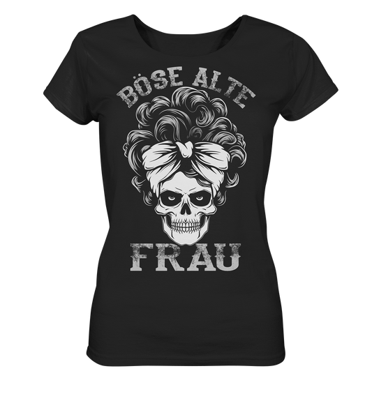 Böse Alte Frau - Ladies Organic Basic Shirt